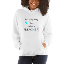 Load image into Gallery viewer, Signature Girly Clergy Girl PreacHER HOODIE in WHITE